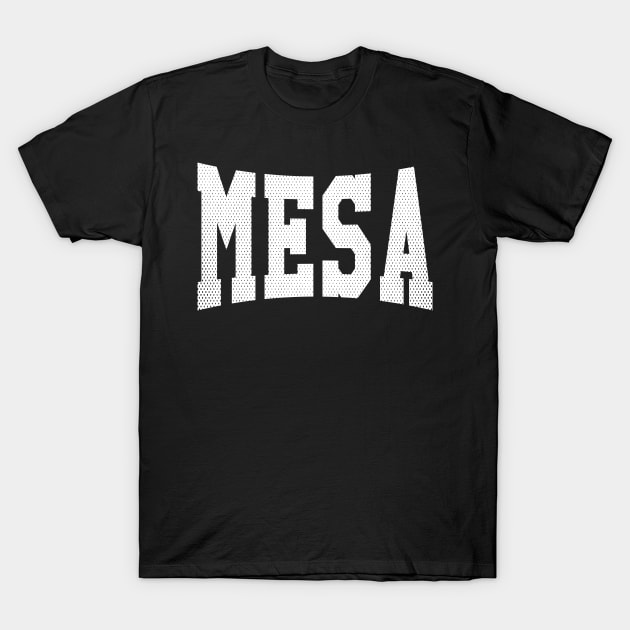 Mesa, Arizona - AZ School Typography T-Shirt by thepatriotshop